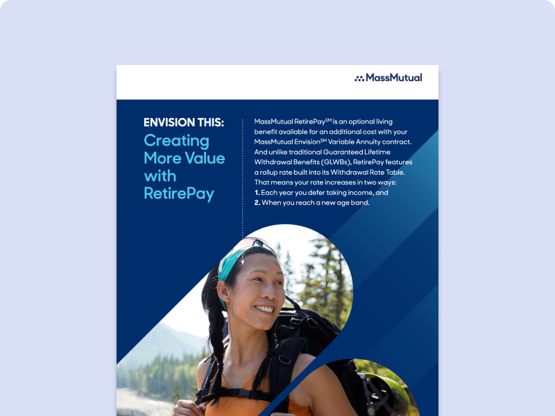 Brochure thumbnail: Creating More Value, moving from an existing variable annuity into MassMutual Envision with RetirePay and receiving immediate income