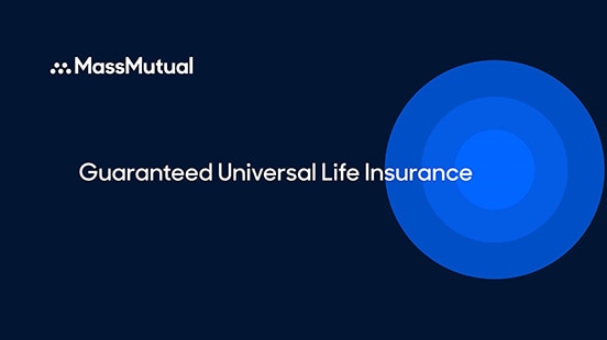 Dark blue card with white text, "Guaranteed Universal Life Insurance"